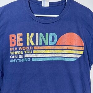 Port & Company Be Kind Graphic T-Shirt Positive‎ Message Tee Sz Large See Pics